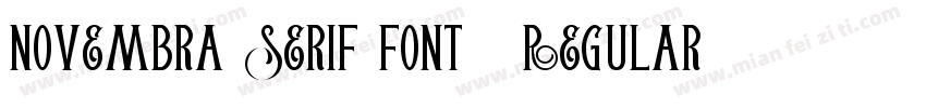 Novembra Serif Font   Regular字体转换